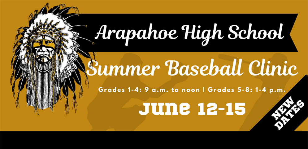 Sign up for the Arapahoe H.S. 2023 Summer Baseball Clinic