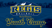 Regis Baseball to host 'End of the Summer Youth Camp'